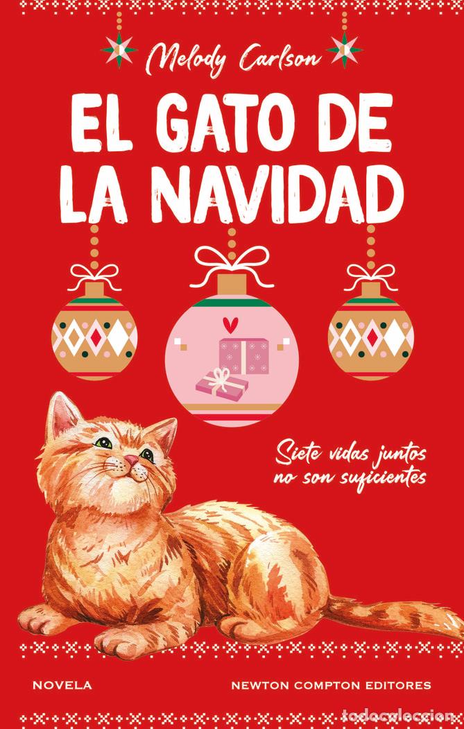 B&uuml;cher: GATO DE LA NAVIDAD,EL - CARLSON, MELODY