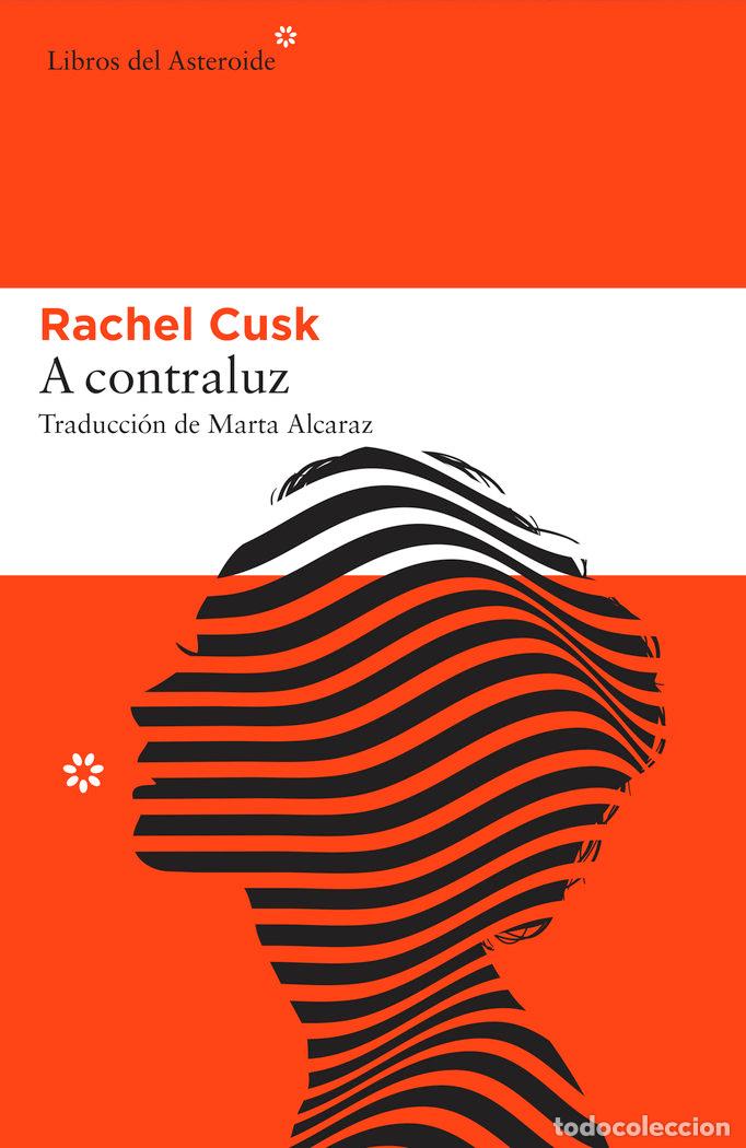 Libros: A CONTRALUZ - CUSK, RACHEL - Foto 1