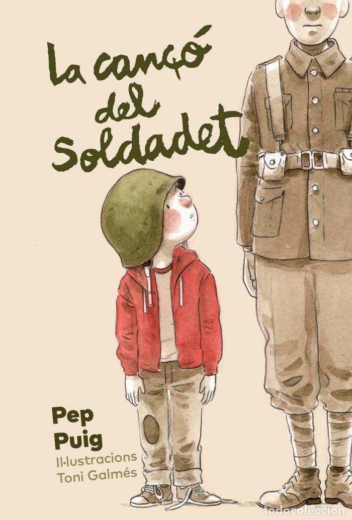 Libri: LA CAN&Ccedil;O DEL SOLDADET - PUIG, PEP