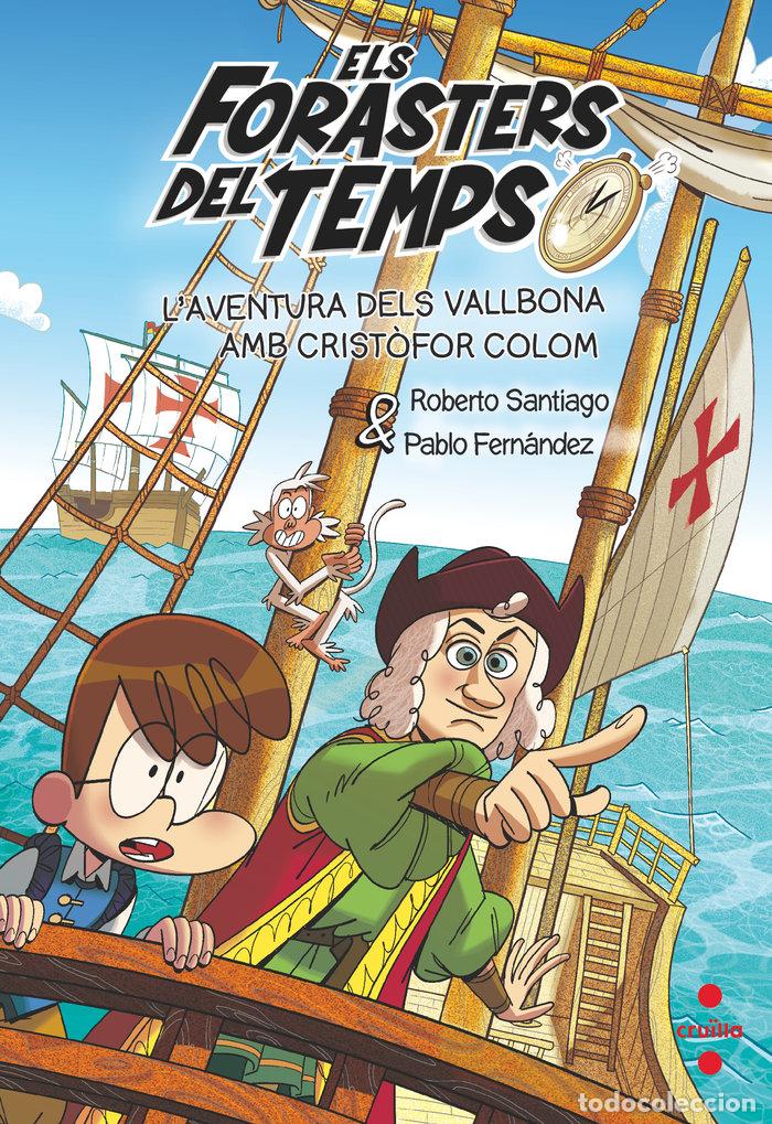 books: ELS FORASTERS DEL TEMPS 18 LAVENTURA DELS VALLBONA AMB CRIS - SANTIAGO, ROBERTO