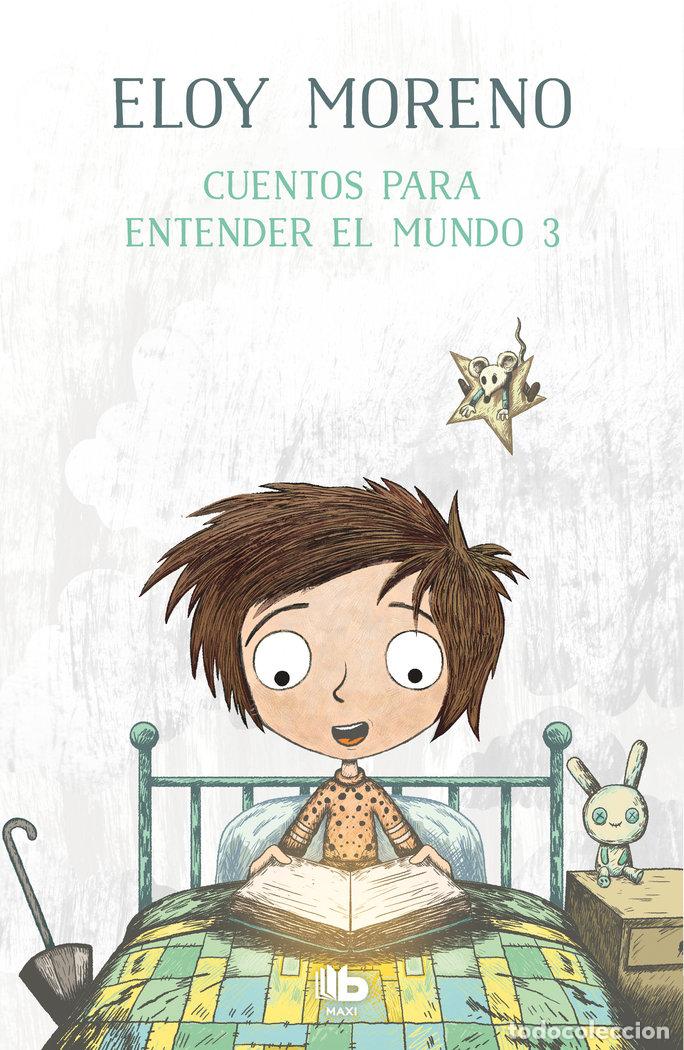 B&uuml;cher: CUENTOS PARA ENTENDER EL MUNDO 3 - MORENO, ELOY