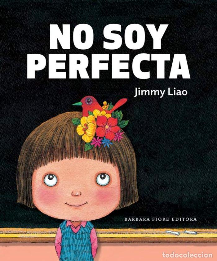 B&uuml;cher: NO SOY PERFECTA - LIAO, JIMMY