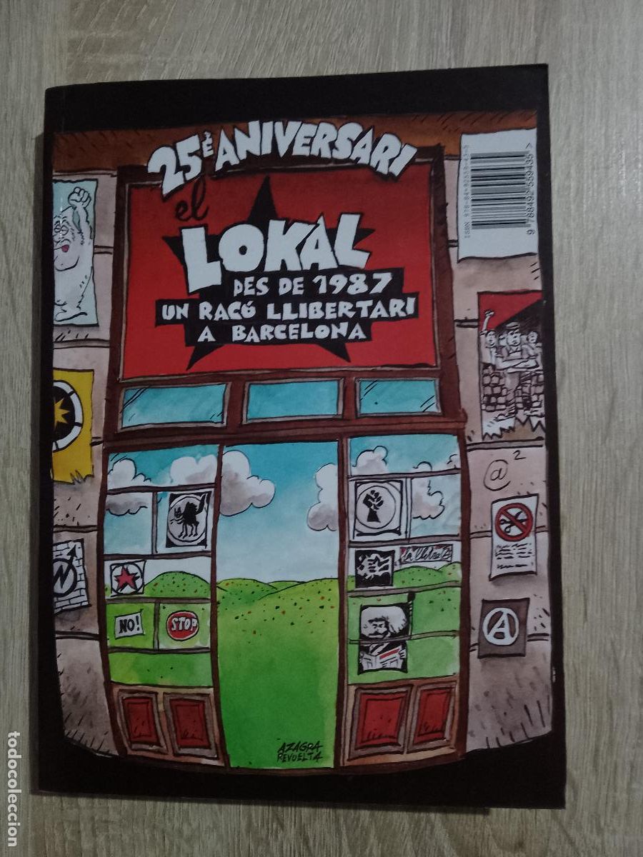 books: El Lokal 25 aniversario Un rinc&oacute;n libertario en Barcelona NUEVO