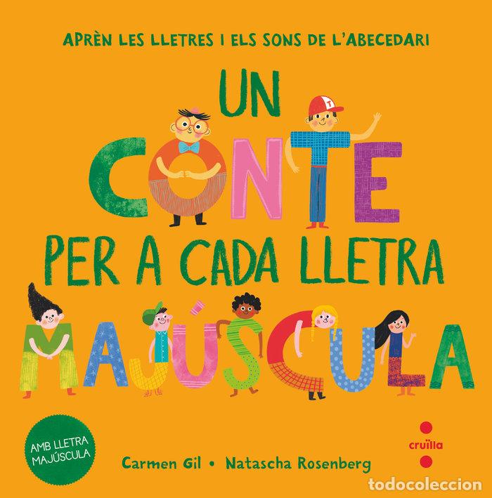 Libri: UN CONTE PER A CADA LLETRA MAJUSCULA - GIL, CARMEN