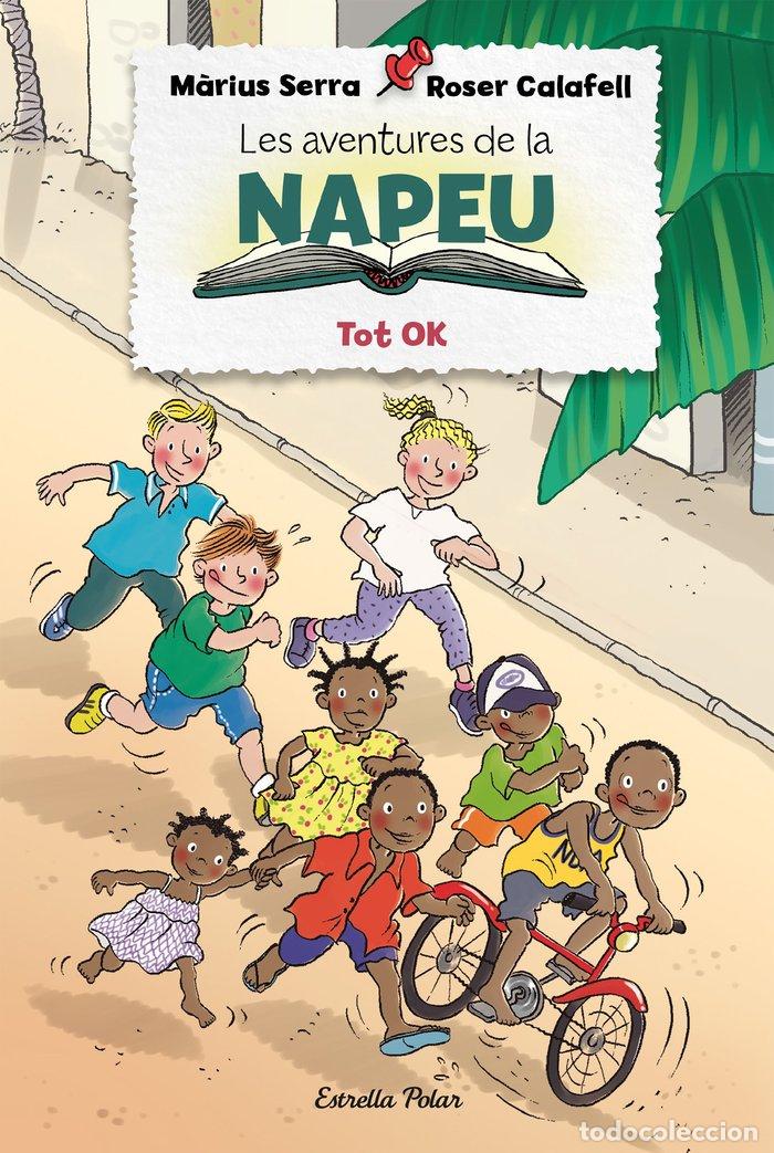 Libri: AVENTURES DE LA NAPEU TOT OK,LES - SERRA, M&middot;RIUS