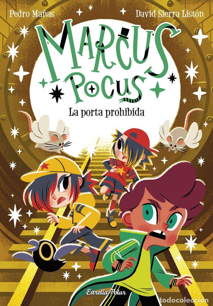 Libri: MARCUS POCUS 6 LA PORTA PROHIBIDA - MA&Ntilde;AS, PEDRO