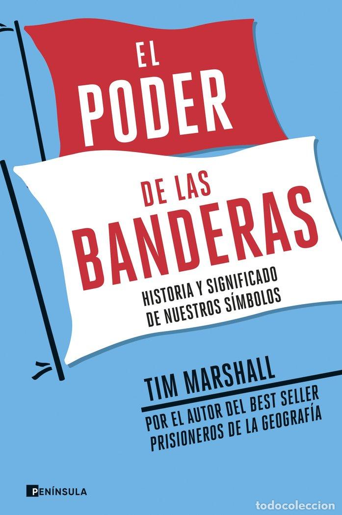 B&uuml;cher: PODER DE LAS BANDERAS,EL - MARSHALL, TIM