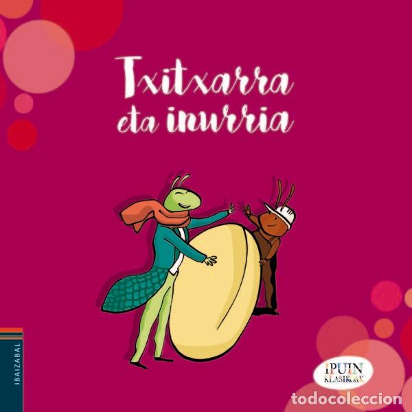 B&uuml;cher: TXITXARRA ETA INURRIA - LA FONTAINE