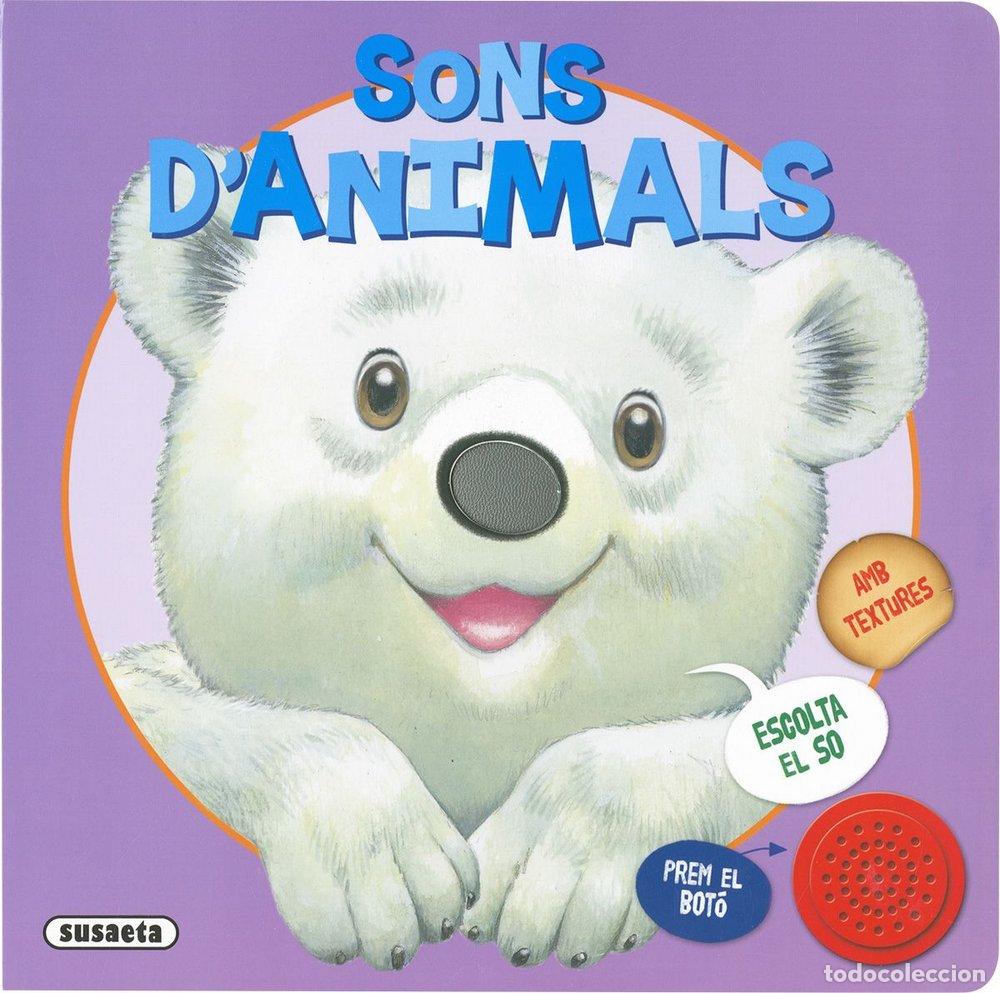 Libri: SONS D'ANIMALS - LOPEZ DE PARIZA, MARISA