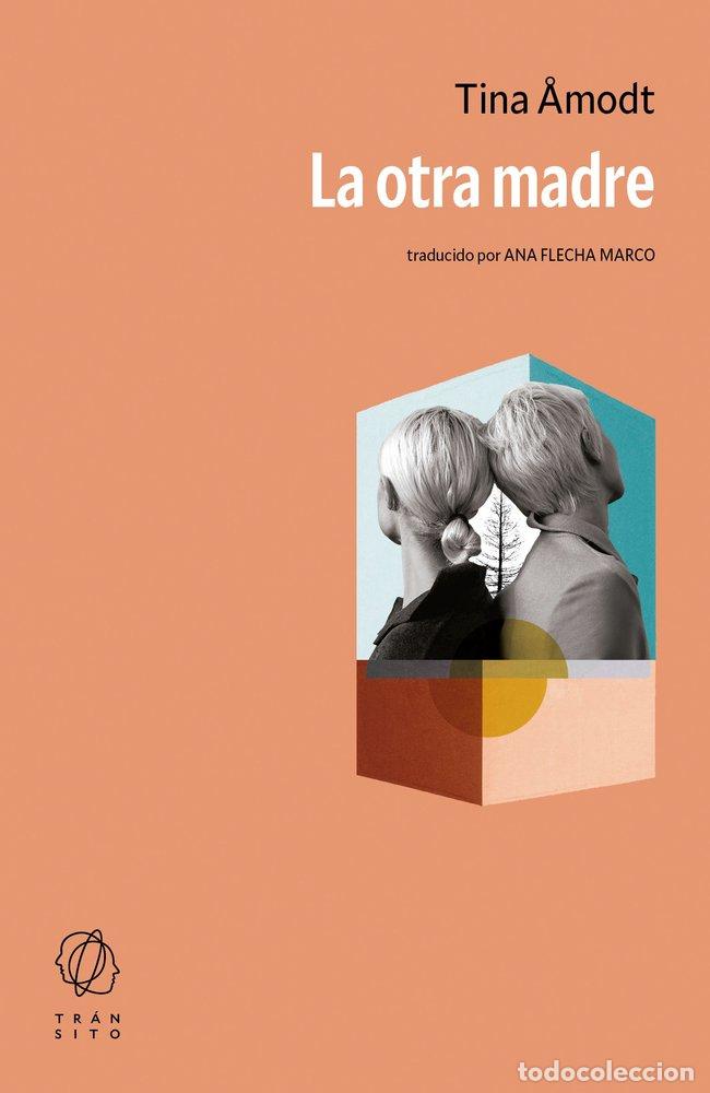 Libros: LA OTRA MADRE - &Aring;MODT, TINA