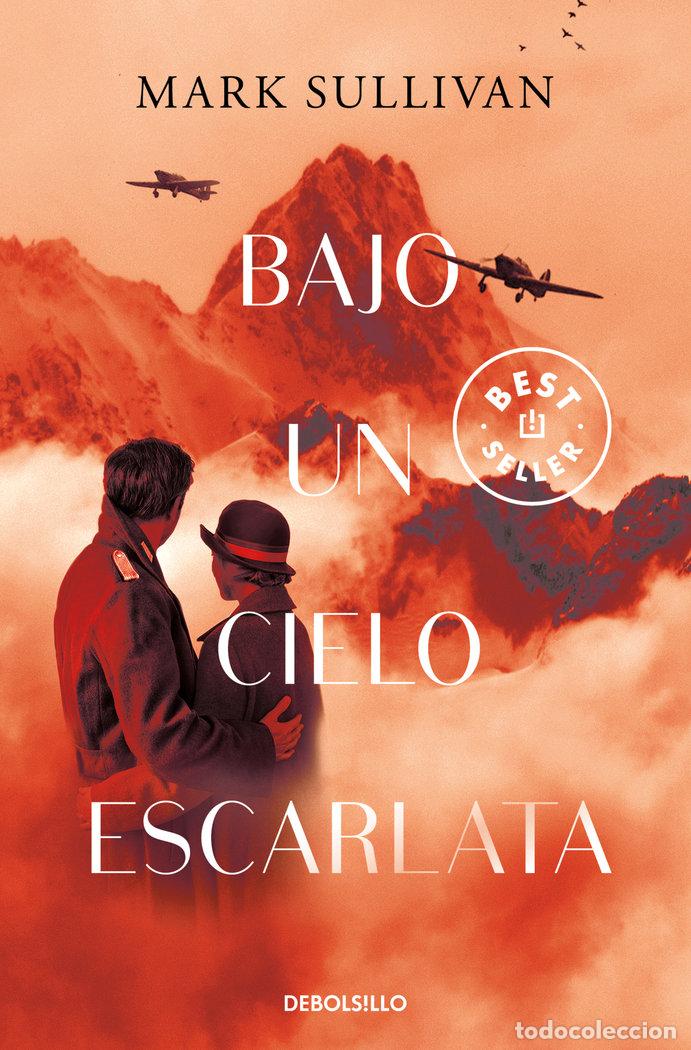 Libri: BAJO UN CIELO ESCARLATA - SULLIVAN, MARK T.