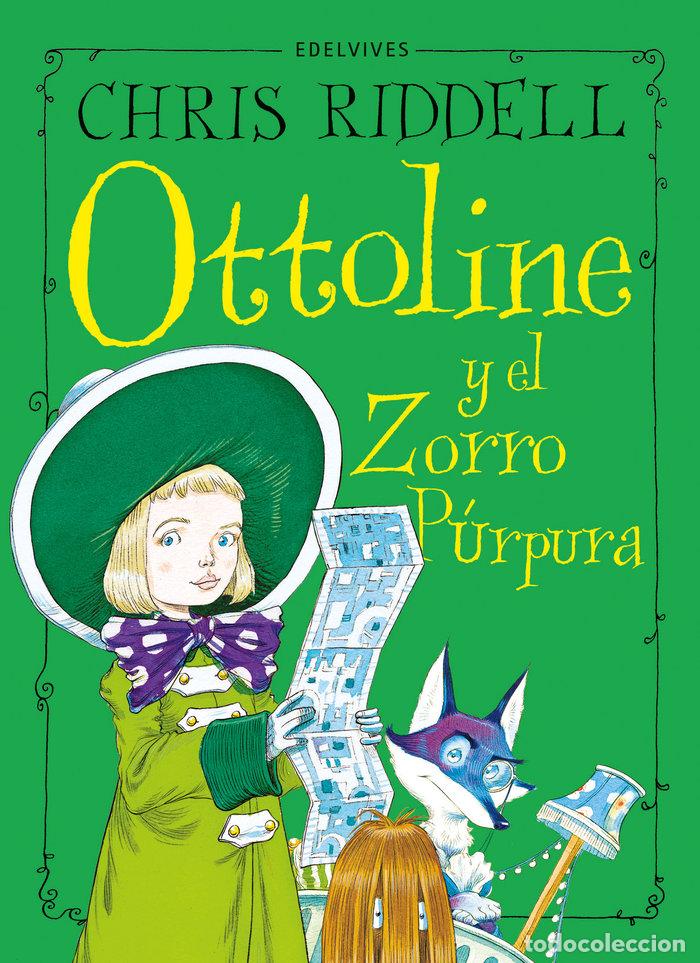 Livros: OTTOLINE Y EL ZORRO PURPURA - RIDDELL, CHRIS