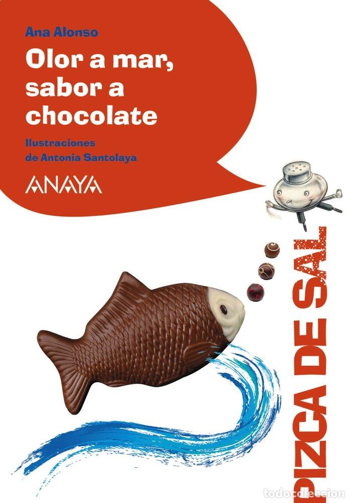 books: OLOR A MAR, SABOR A CHOCOLATE - ALONSO, ANA
