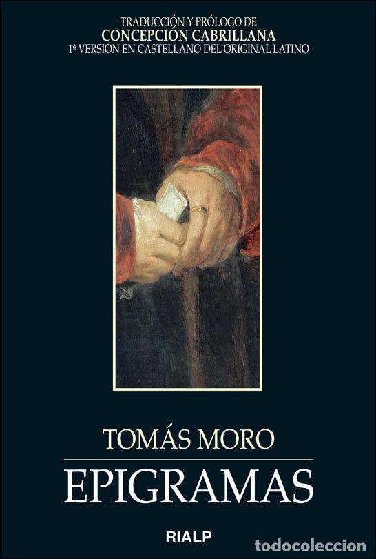 Libros: EPIGRAMAS - Tom&aacute;s Moro, Santo - Foto 1