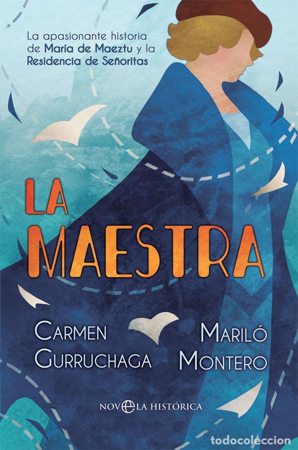 Livres: LA MAESTRA - MONTERO, MARILO