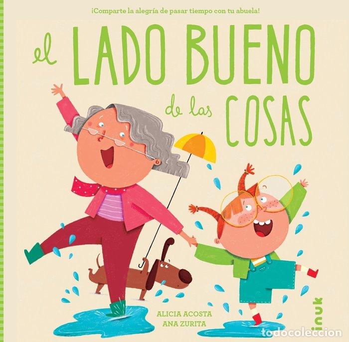 Libri: LADO BUENO DE LAS COSAS,EL - ACOSTA, ALICIA