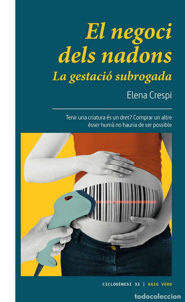 Libri: EL NEGOCI DELS NADONS - CRESPI, ELENA