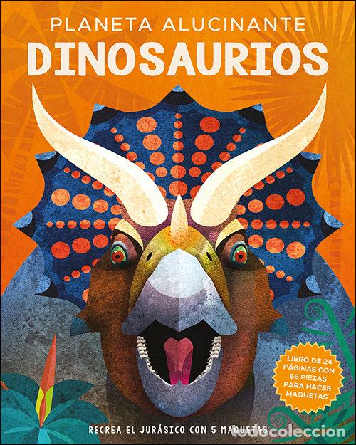 books: PLANETA ALUCINANTE DINOSAURIOS - DICKMANN, NANCY