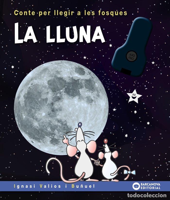 Libros: LA LLUNA - VALIOS, IGNASI