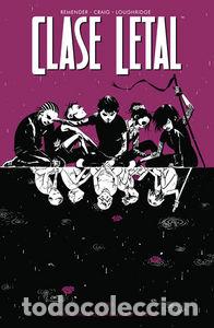 Libri: CLASE LETAL 2 LOS NI&Ntilde;OS DEL AGUJERO NEGRO - REMENDER, RICK