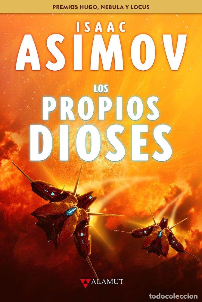 Libros: LOS PROPIOS DIOSES - Asimov, Isaac - Foto 1