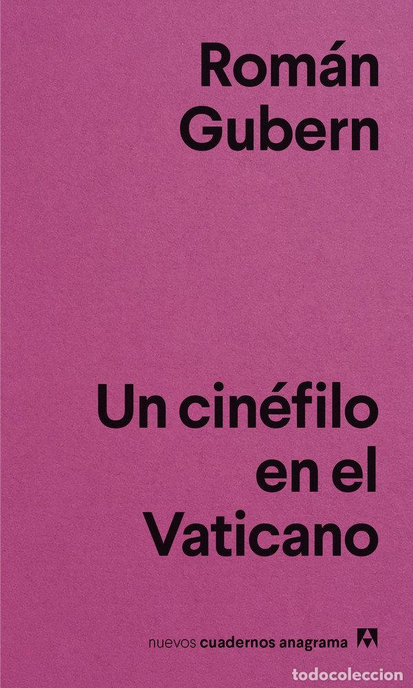 B&uuml;cher: UN CINEFILO EN EL VATICANO - GUBERN, ROMAN