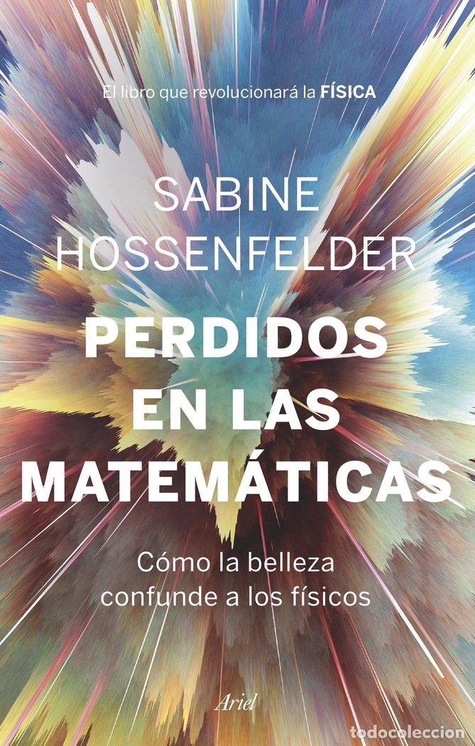 B&uuml;cher: PERDIDOS EN LAS MATEMATICAS - HOSSENFELDER, SABINE