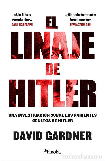 Libros: LINAJE DE HITLER, EL - GARDNER, DAVID - Foto 1