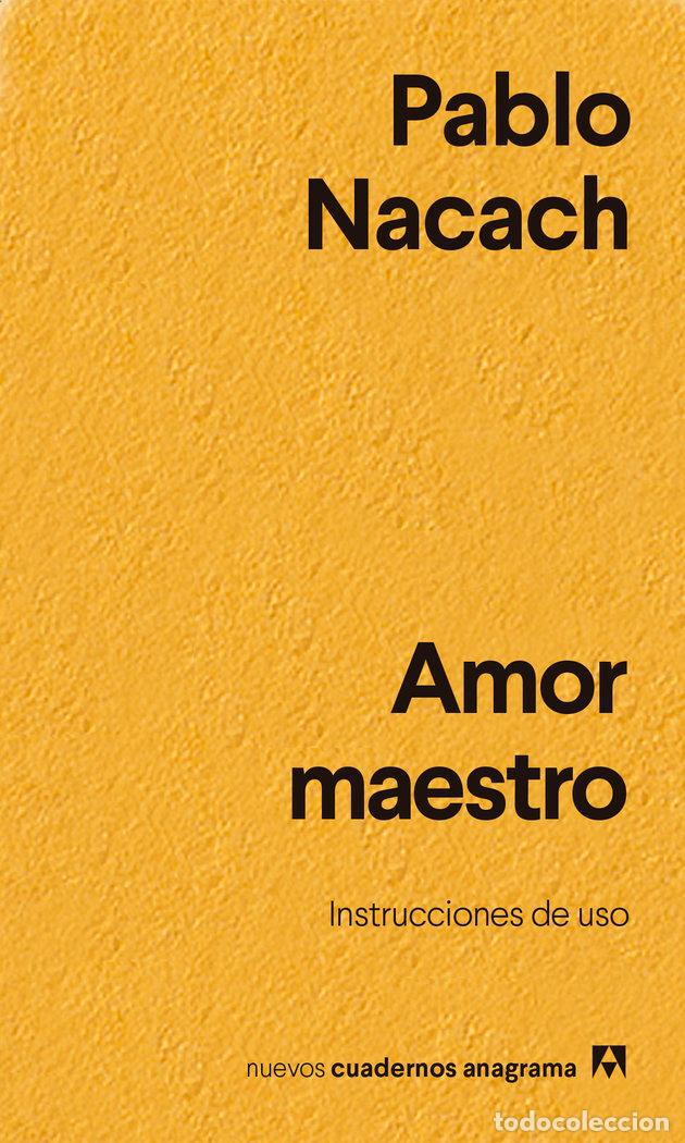 Libros: AMOR MAESTRO - Nacach, Pablo - Foto 1