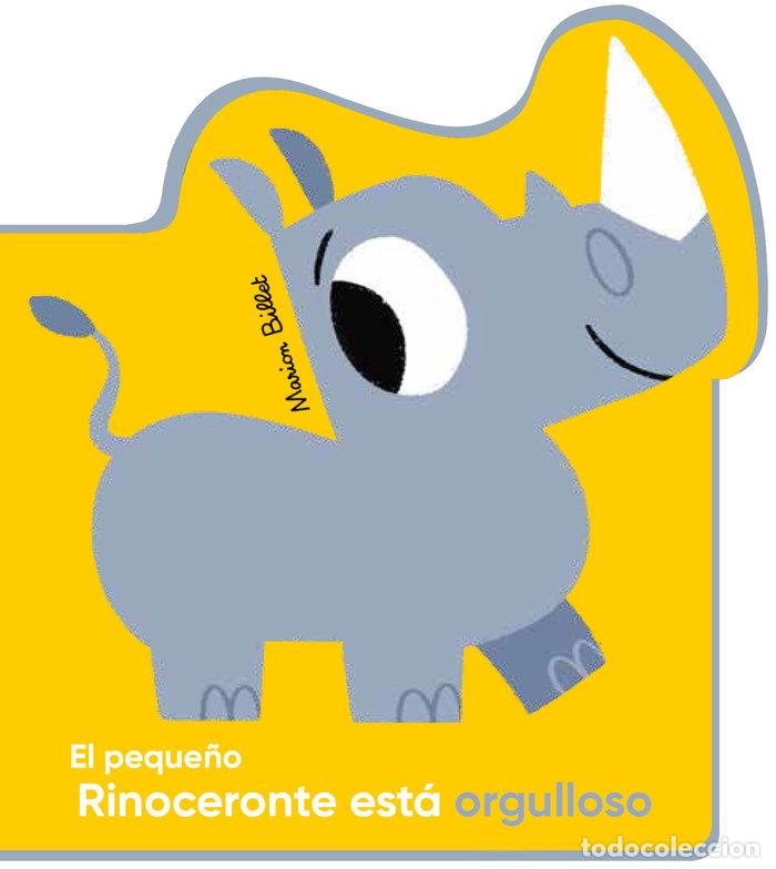 books: PEQUE&Ntilde;O RINOCERONTE ESTA ORGULLOSO,EL - BILLET, MARION