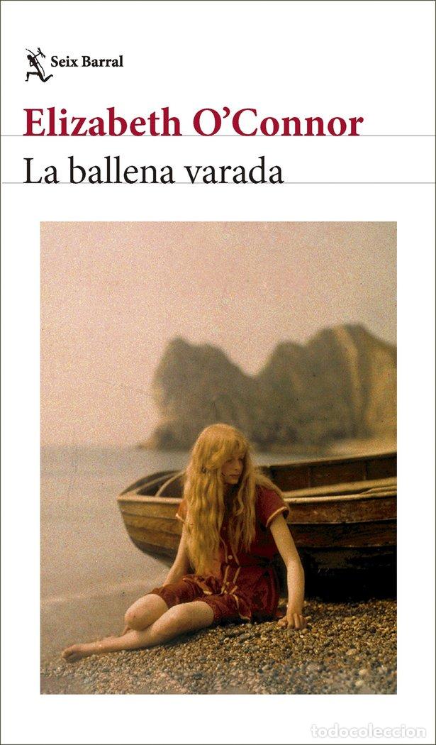 B&uuml;cher: LA BALLENA VARADA - O'CONNOR, ELIZABETH
