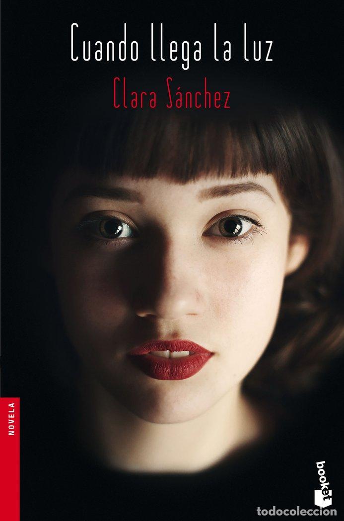 Libros: CUANDO LLEGA LA LUZ - S&aacute;nchez, Clara - Foto 1