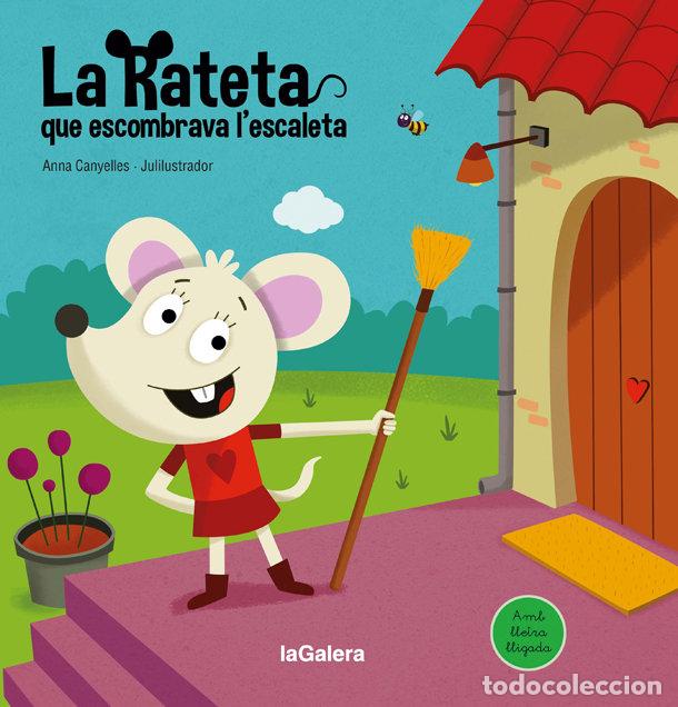 Libri: LA RATETA QUE ESCOMBRAVA L'ESCALETA - CANYELLES, ANNA