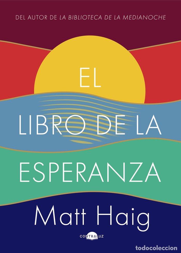 books: EL LIBRO DE LA ESPERANZA - HAIG, MATT