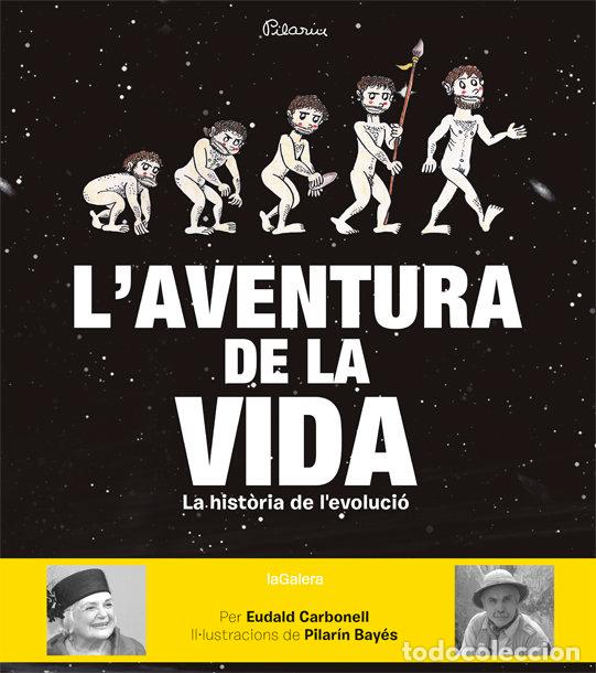 Libri: L'AVENTURA DE LA VIDA - CARBONELL, EUDALD