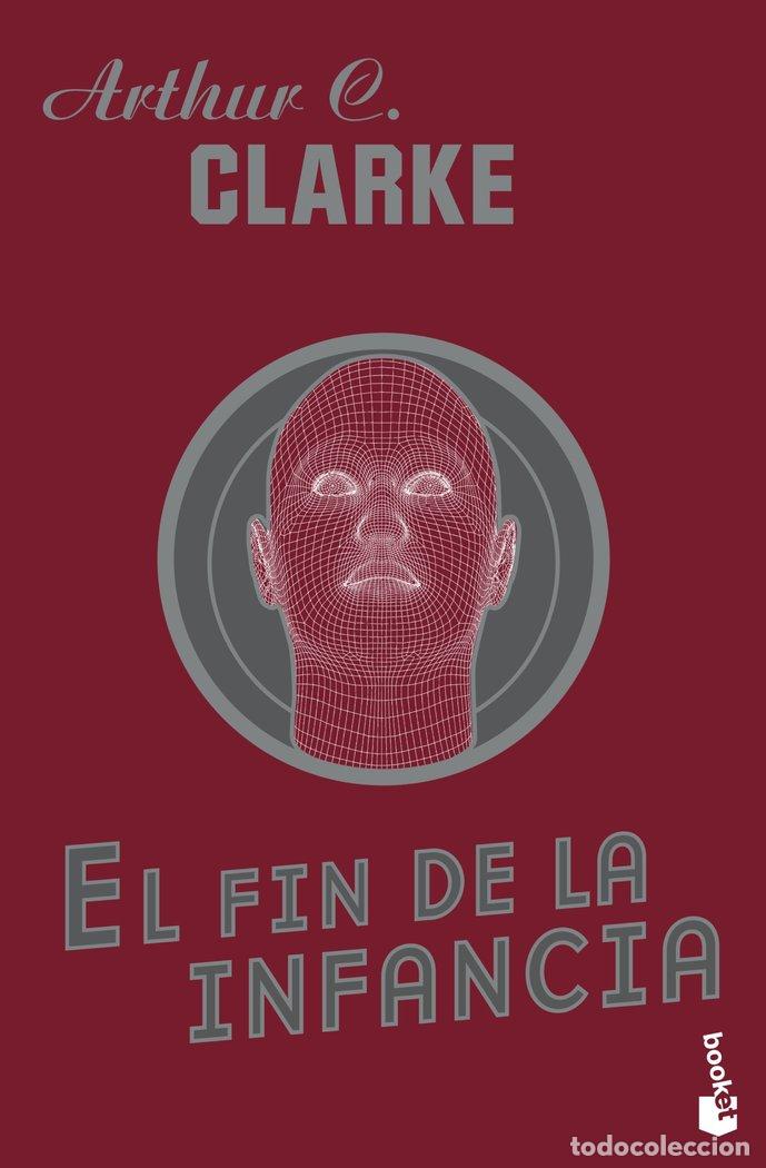 Libros: FIN DE LA INFANCIA,EL - CLARKE, ARTHUR C