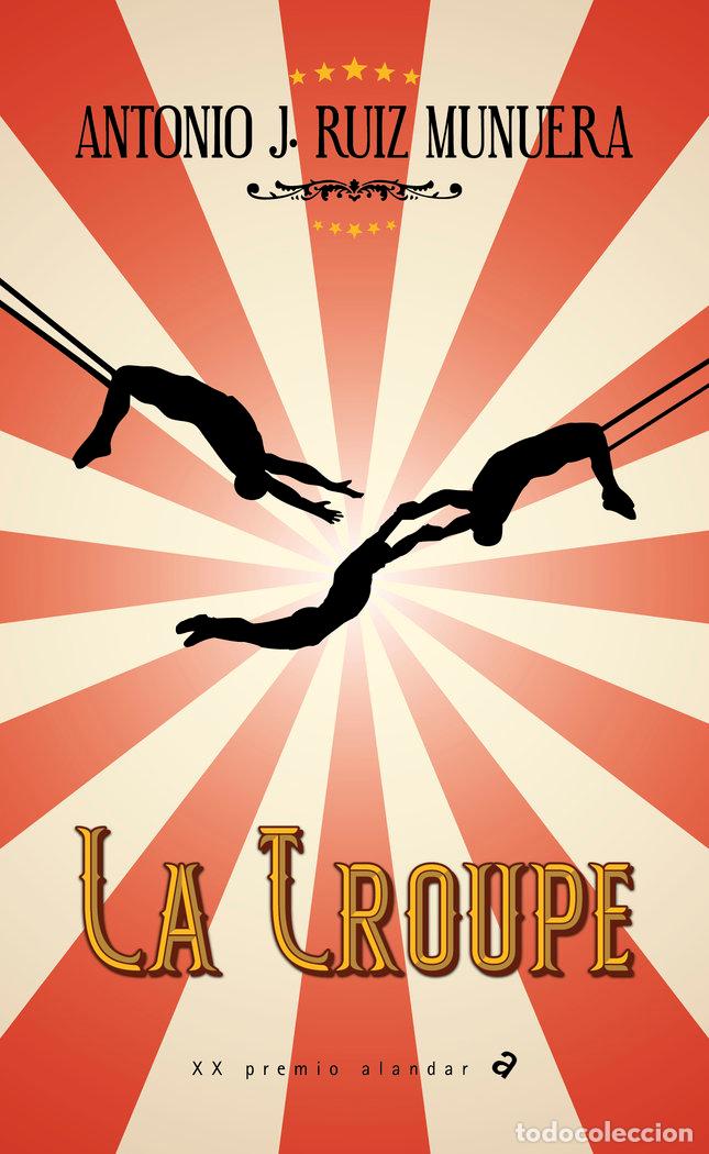 B&uuml;cher: TROUPE,LA - RUIZ MUNUERA, ANTONIO J.
