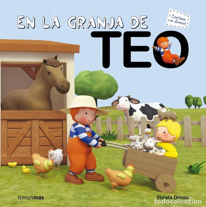 Libri: EN LA GRANJA DE TEO - DENOU, CIOLETA