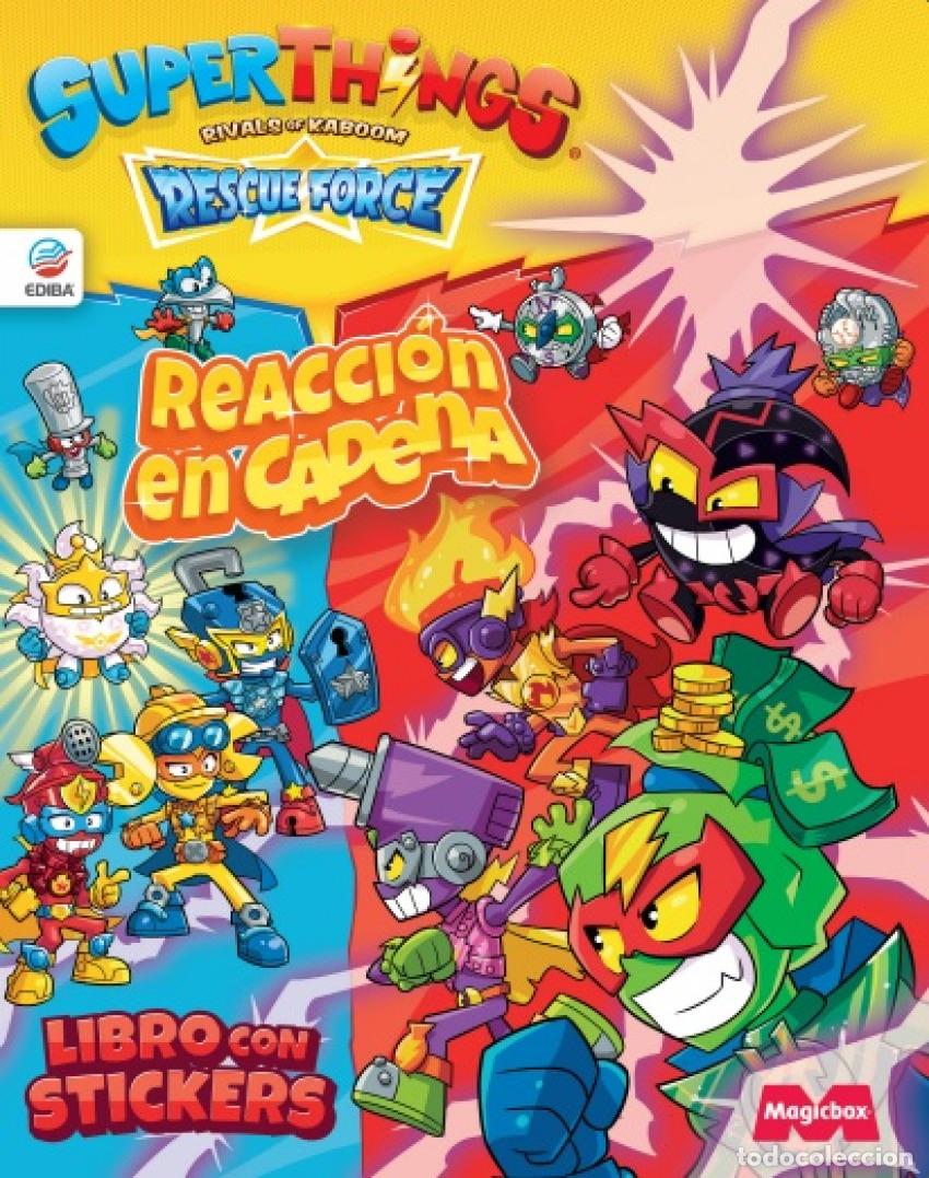 B&uuml;cher: LIBRO DE STICKERS SUPERTHINGS RESCUE FORCE - ESPA&Ntilde;A. REACCI&Oacute;N EN CADENA. - EDIBA