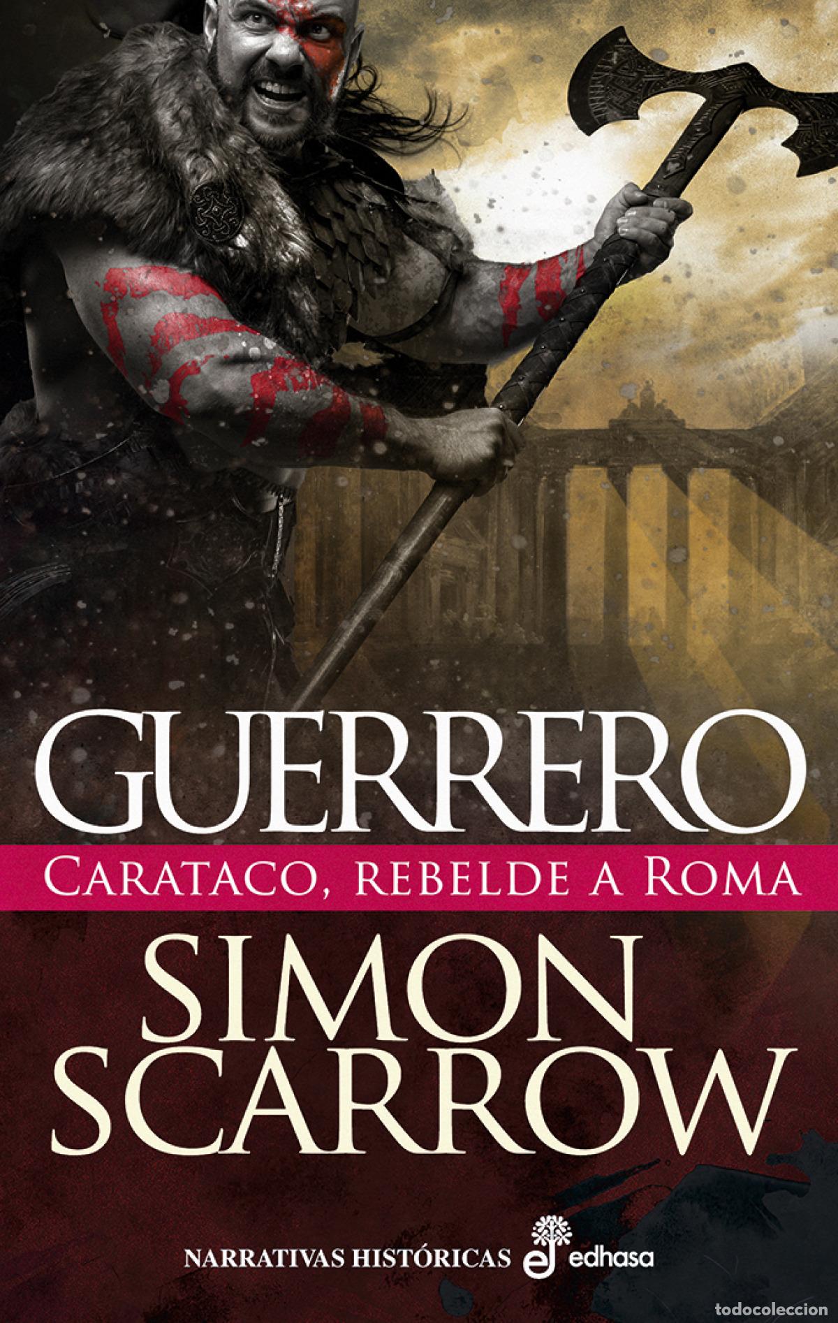Libros: GUERRERO - Scarrow, Simon - Foto 1