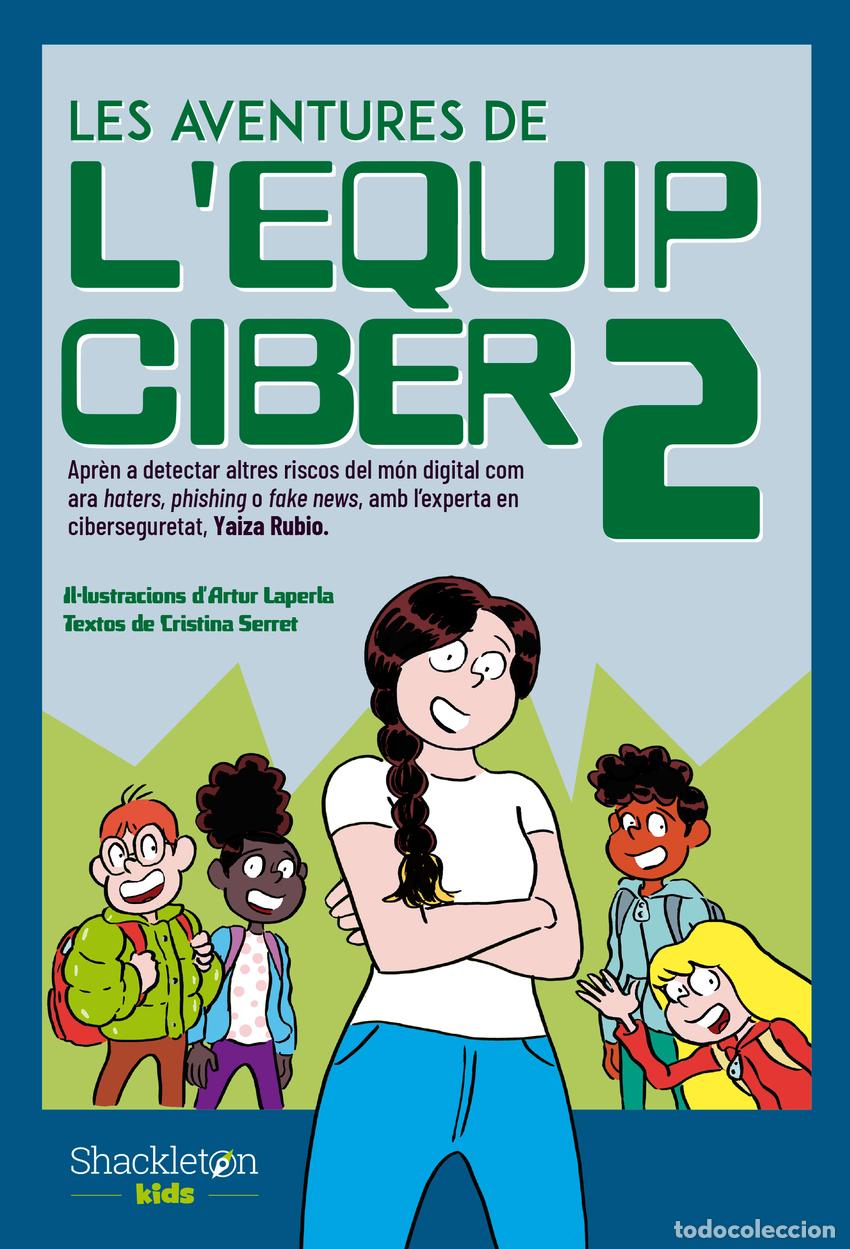 Libri: LES AVENTURES DE L'EQUIP CIBER 2 - Serret, Cristina