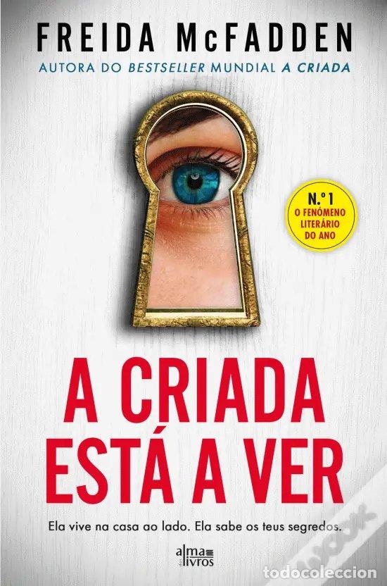 Libros: A CRIADA EST&Aacute; A VER - McFadden, Freida