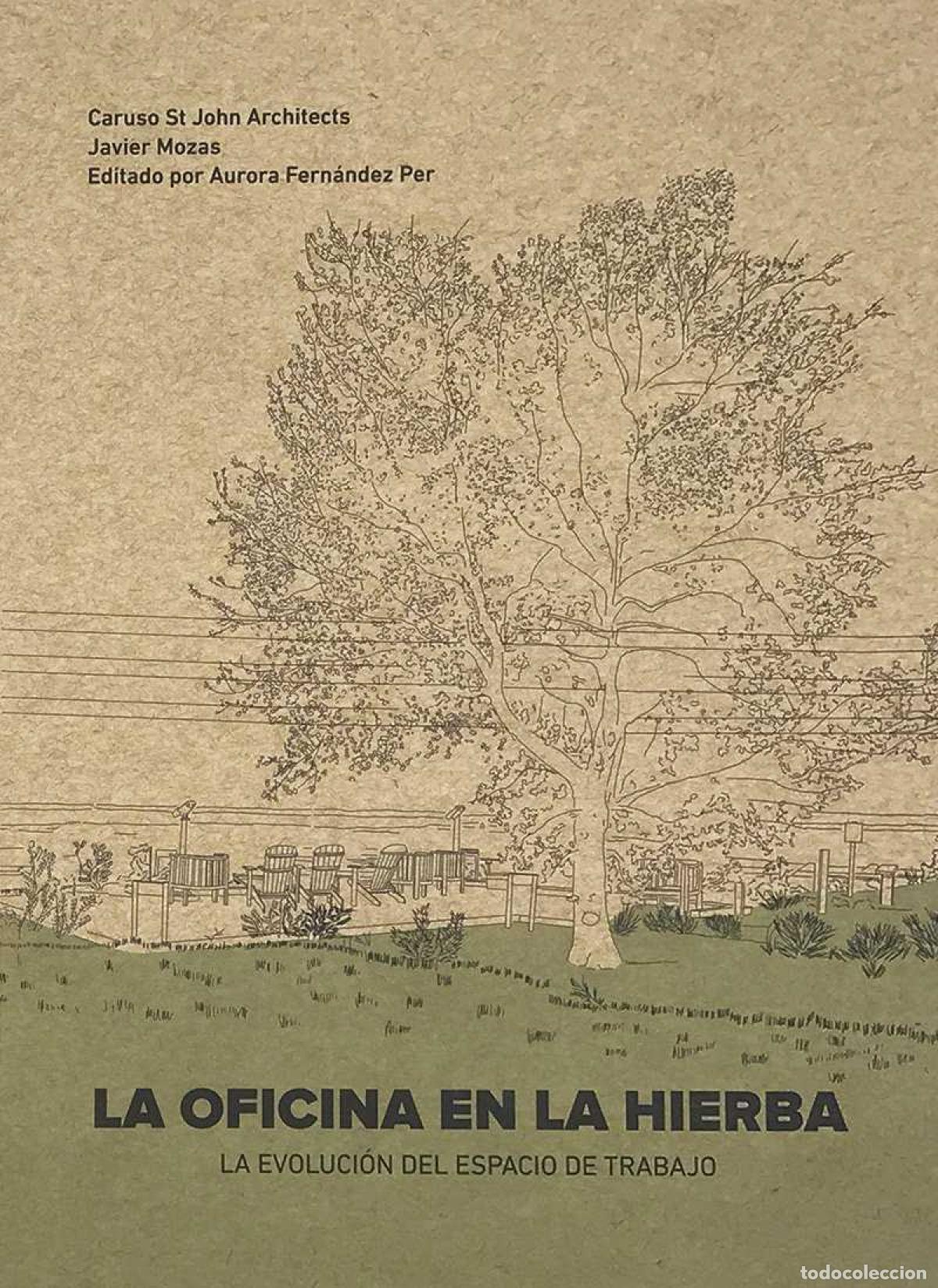 Libros: LA OFICINA EN LA HIERBA - Fern&aacute;ndez Per, Aurora
