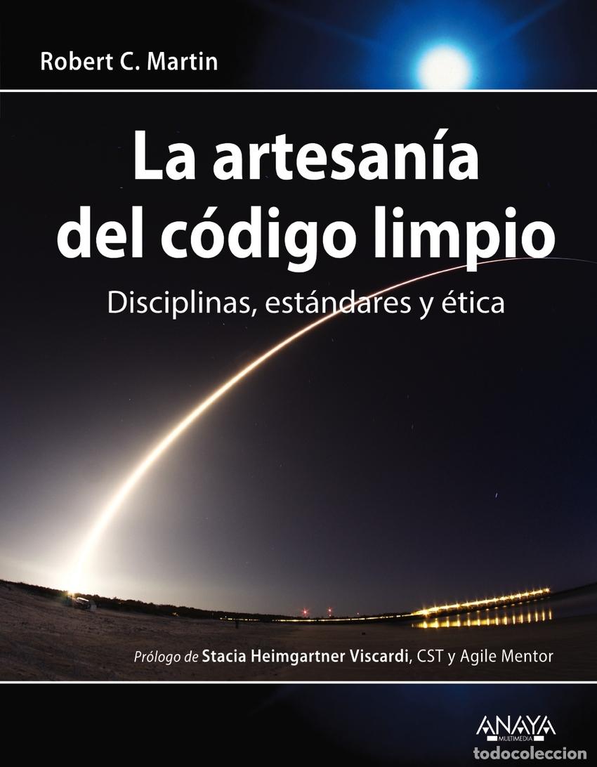 Libri: LA ARTESAN&Iacute;A DEL C&Oacute;DIGO LIMPIO - Martin, Robert C