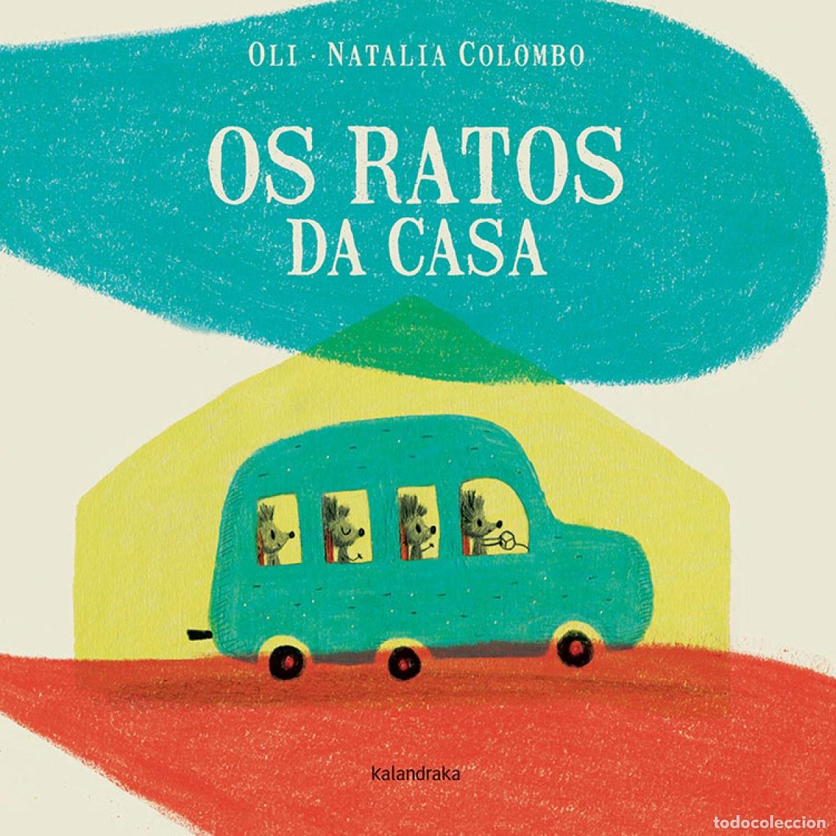 Libri: OS RATOS DA CASA - Colombo, Natalia