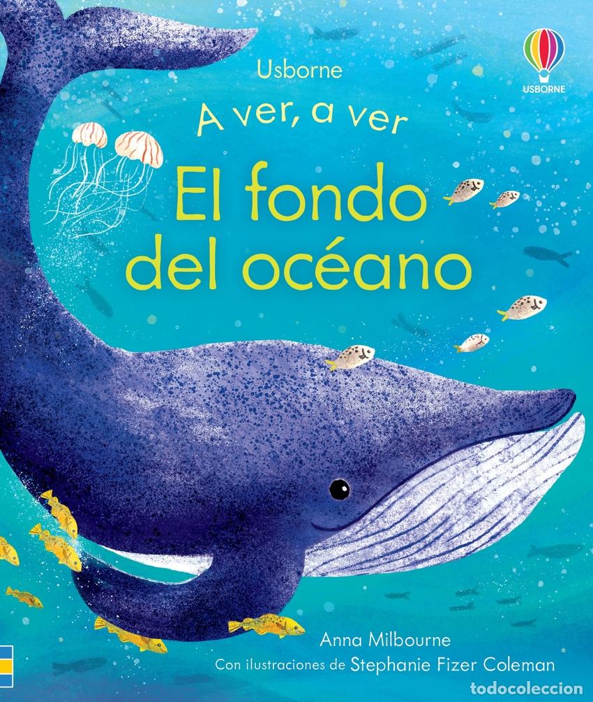 B&uuml;cher: EL OCEANO A VER A VER - Milbourne, Anna