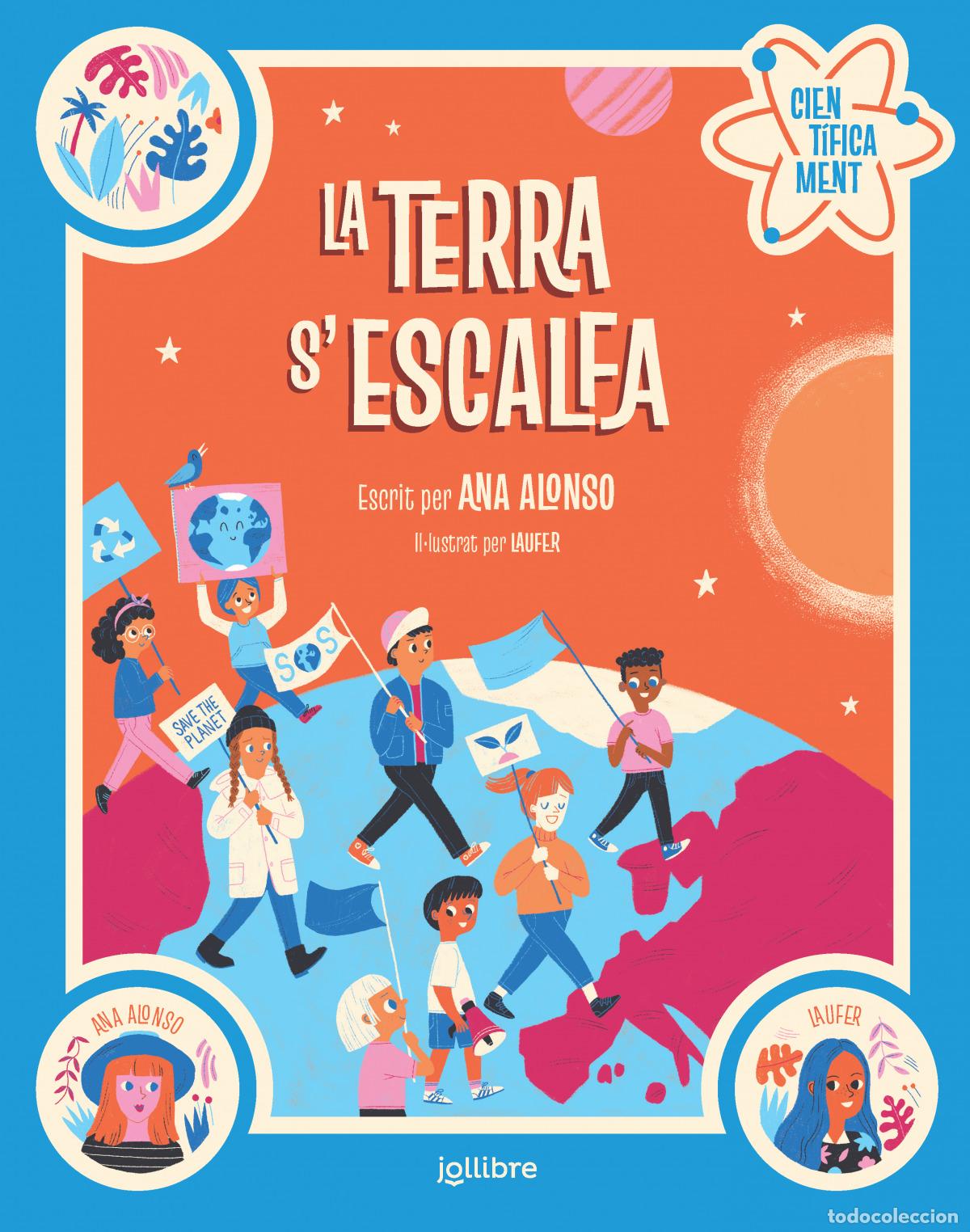 Libros: LA TERRA S'ESCALFA - Conejo Alonso, Ana Isabel