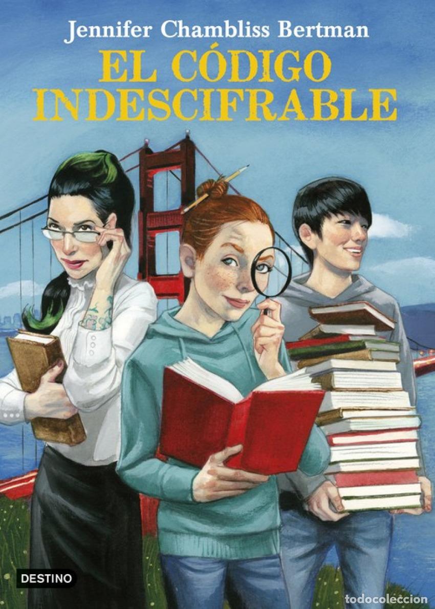 Libros: EL C&Oacute;DIGO INDESCIFRABLE - Chambliss Bertman, Jennifer - Foto 1