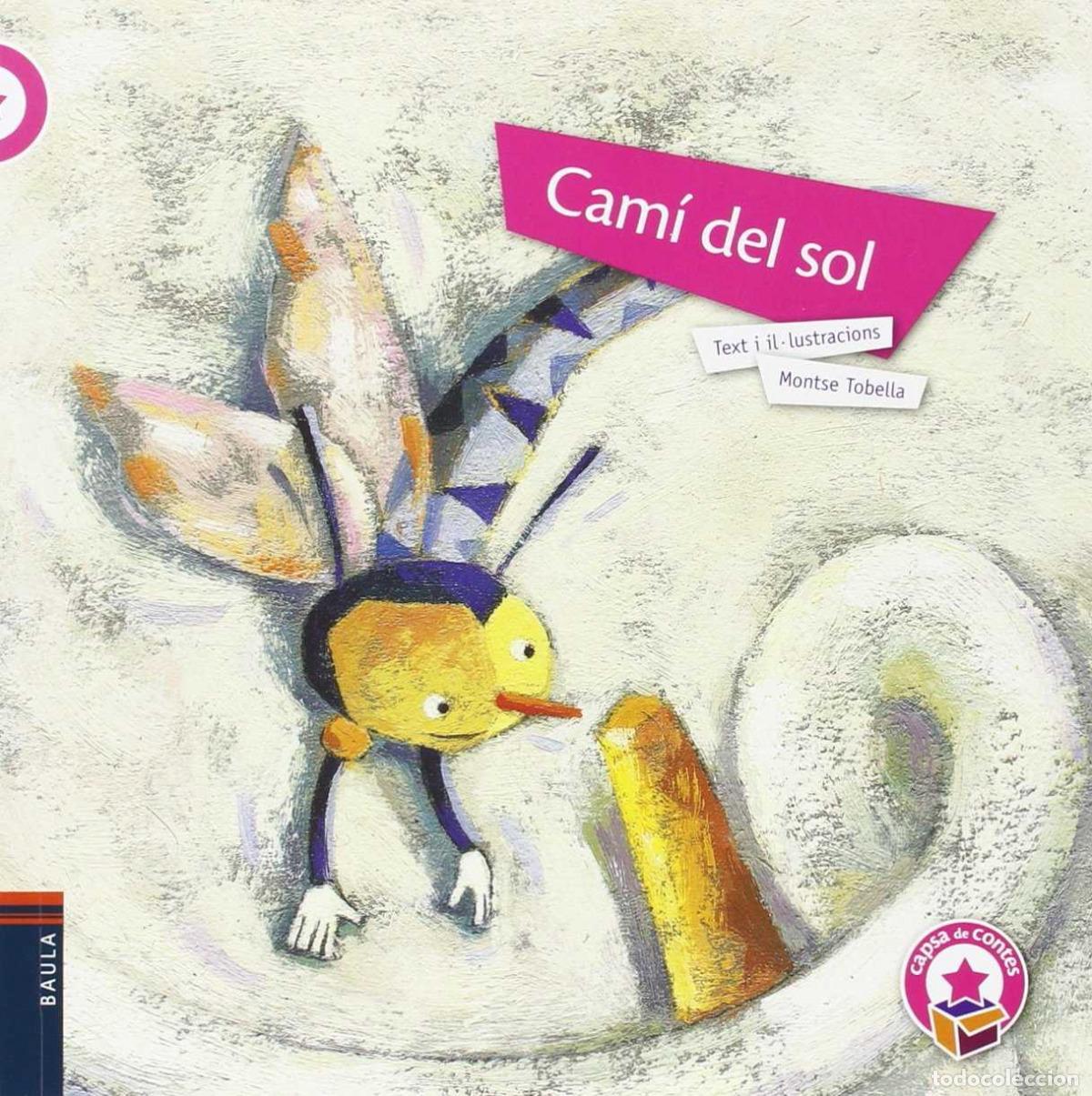 Libri: CAM&Iacute; DEL SOL - Tobella, Montse