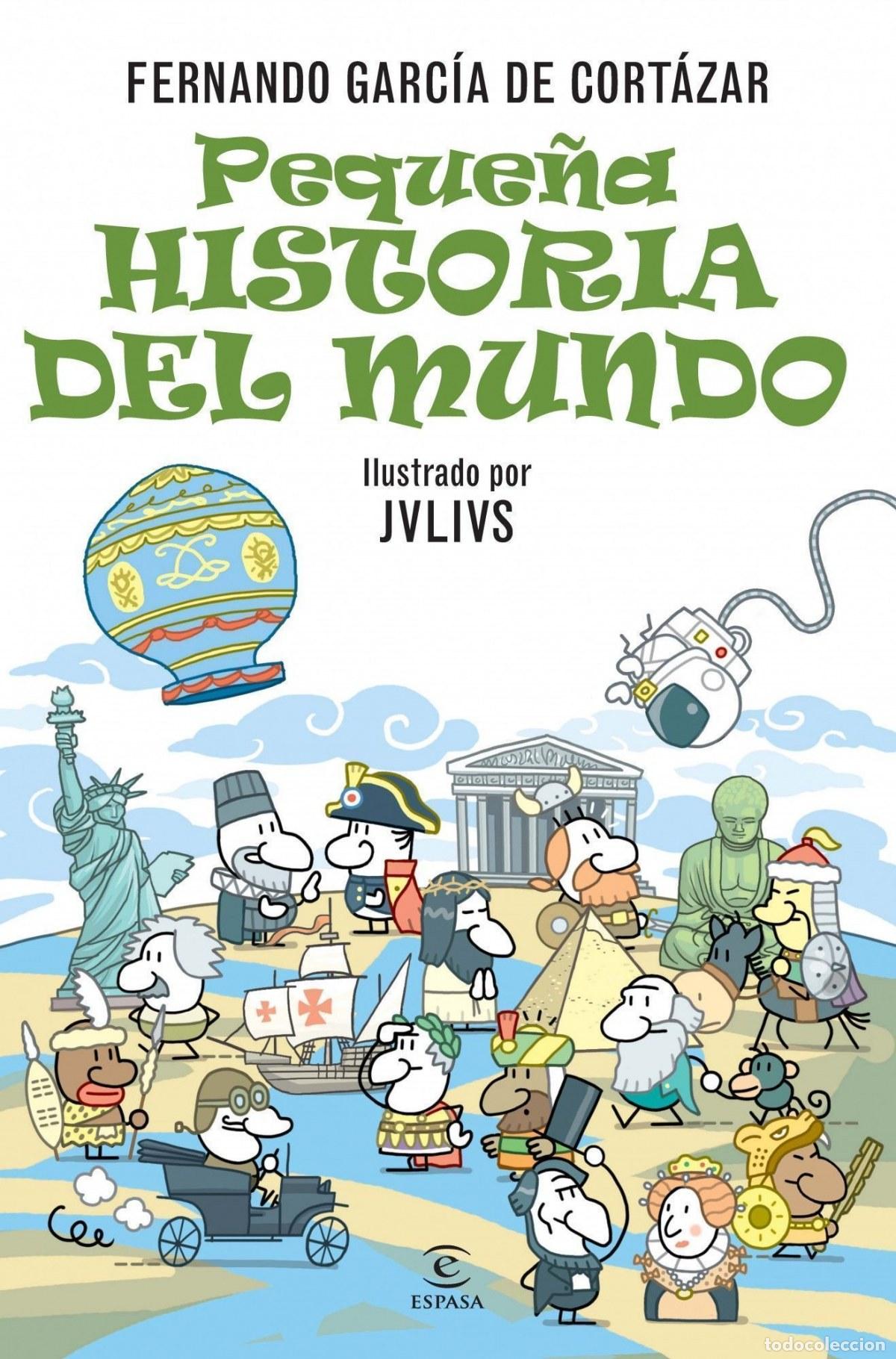 Libros: PEQUE&Ntilde;A HISTORIA DEL MUNDO - Garc&iacute;a de Cort&aacute;zar, Fernando